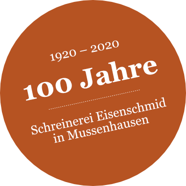 100 Jahre Schreinerei Eisenschmid in Mussenhausen